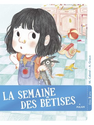cover image of La semaine des bêtises